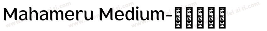 Mahameru Medium字体转换